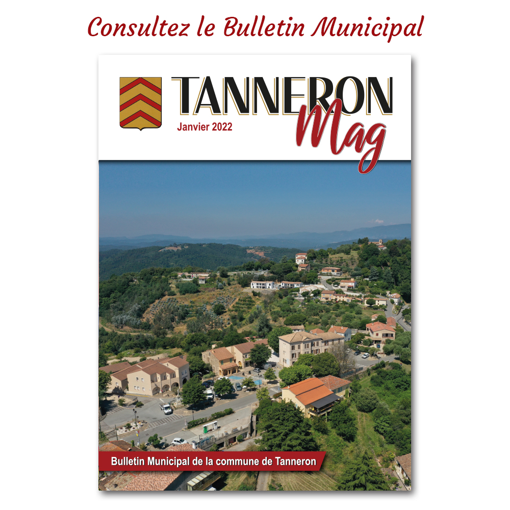 Bulletin Municipal janvier 2022 pour la commune de Tanneron