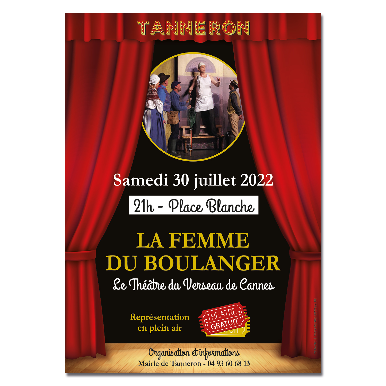 Affiche pour la représentation de La Femme du Boulanger à Tanneron